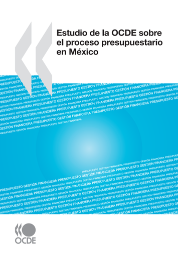 Estudio de la OCDE sobre el proceso presupuestario en México