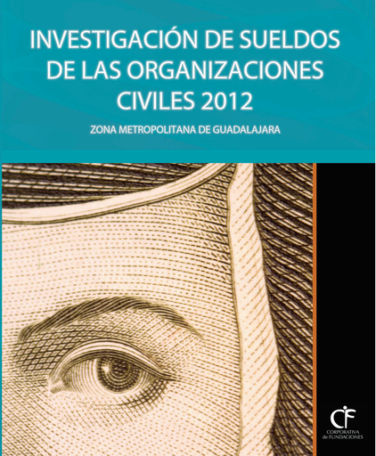 Investigación de sueldos de las organizaciones civiles 2012