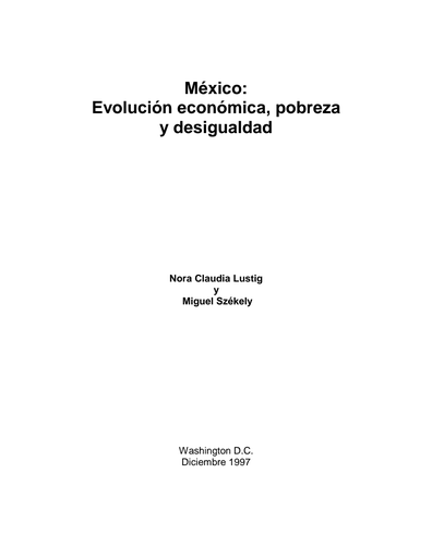 México: Evolución económica, pobreza y desigualdad