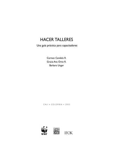 Hacer talleres. Una guía práctica para capacitadores