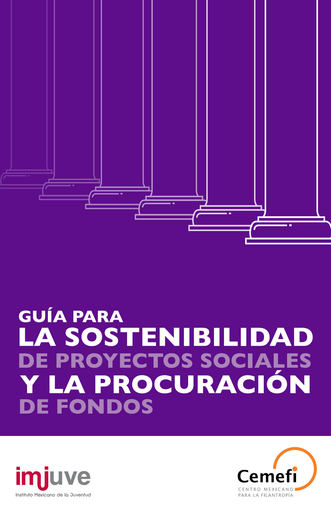 Guía para la sostenibilidad de proyectos sociales y la procuración de fondos