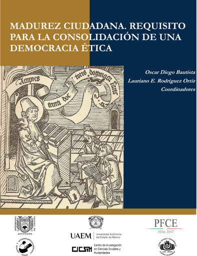 Madurez ciudadana. Requisito para la consolidación de una democracia ética