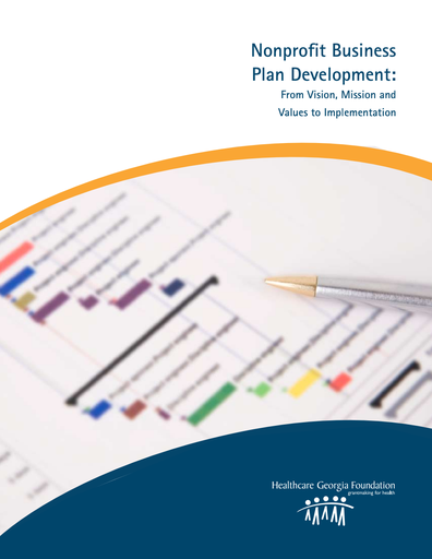 Nonprofit Business Plan Development: From vision, mission and values to implementation