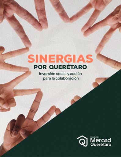 Sinergias por Querétaro. Inversión social y acción para la colaboración